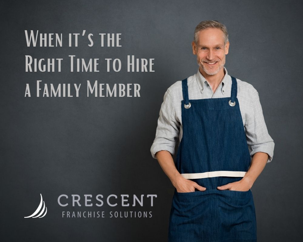 When it’s the Right Time to Hire a Family Member