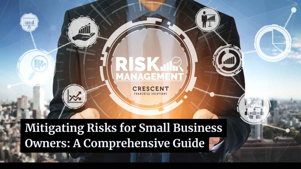 Mitigating Risks for Small Business Owners